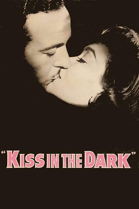 A Kiss in the Dark